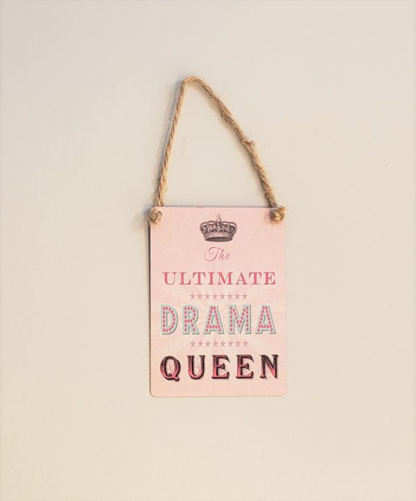Drama queen novelty mini metal sign