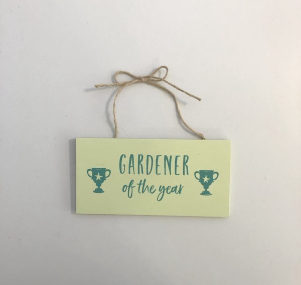 Gardener of the year wooden sign