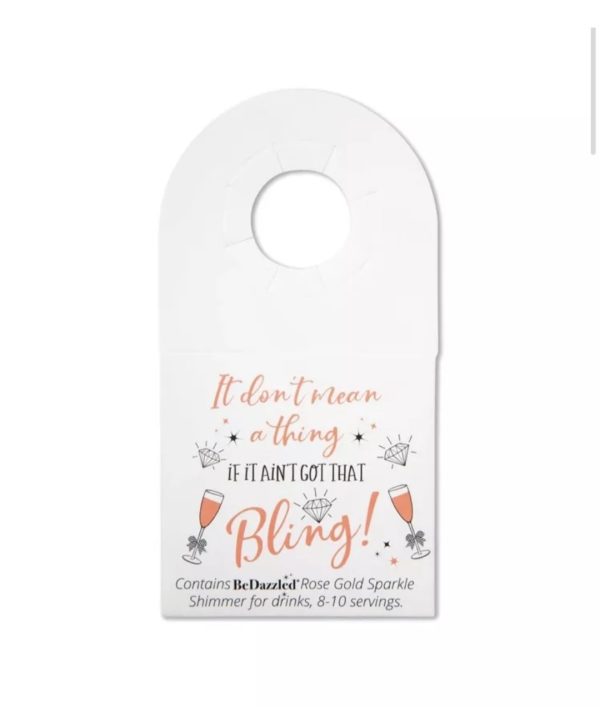 It don't mean a thing if you ain't got that bling alcohol and non-alcohol drink shimmer bottle neck gift tag