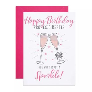 Happy birthday! Prosecco bestie alcohol and non-alcohol drink shimmer birthday card