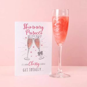 Shimmery prosecco not to be missed! alcohol and non-alcohol drink shimmer birthday card
