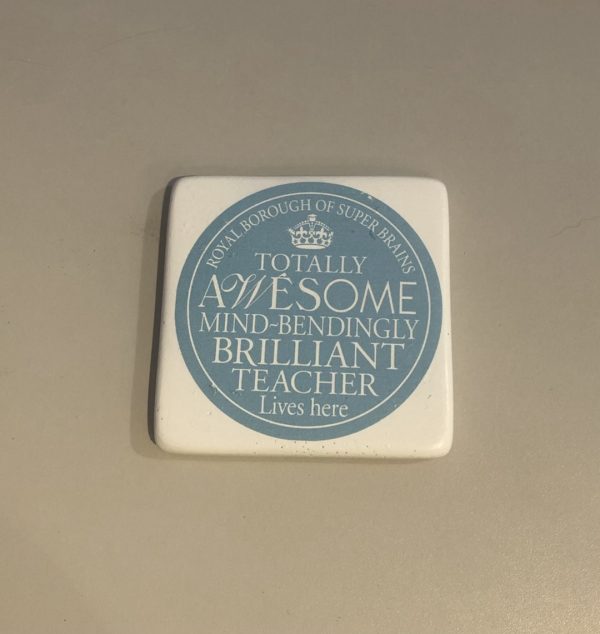 Teacher coaster